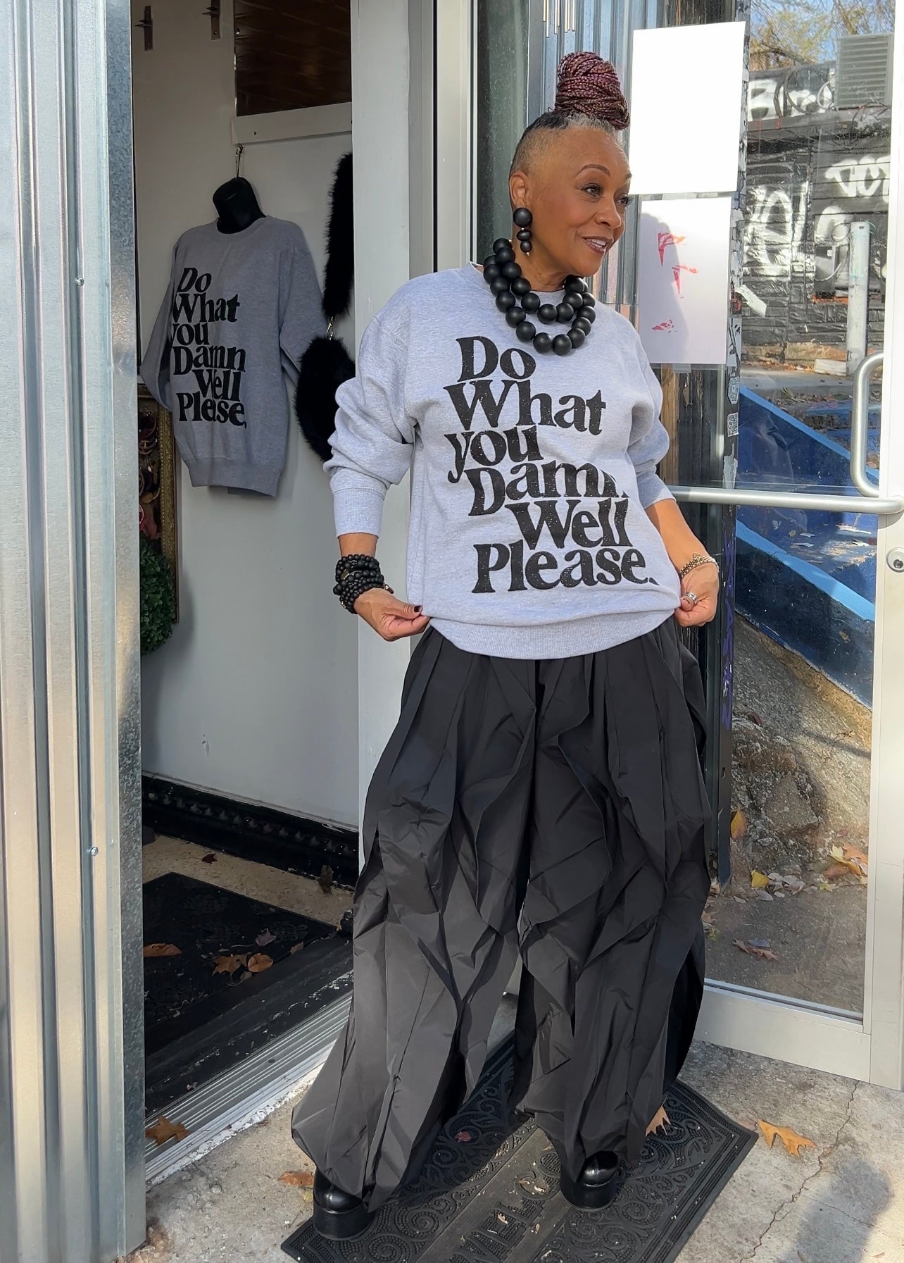 What You Damn Please Sweatshirt